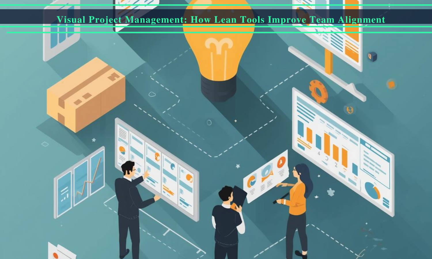 Visual Project Store Visual Project Management: How Lean Tools Improve Team Alignment ...
